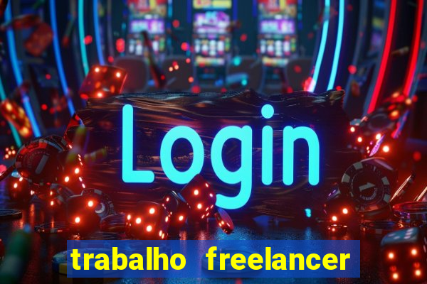 trabalho freelancer online digitador